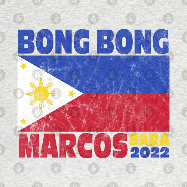 BBM 2022 Bongbong Marcos Sara Philippines Flag by Jas-Kei Designs